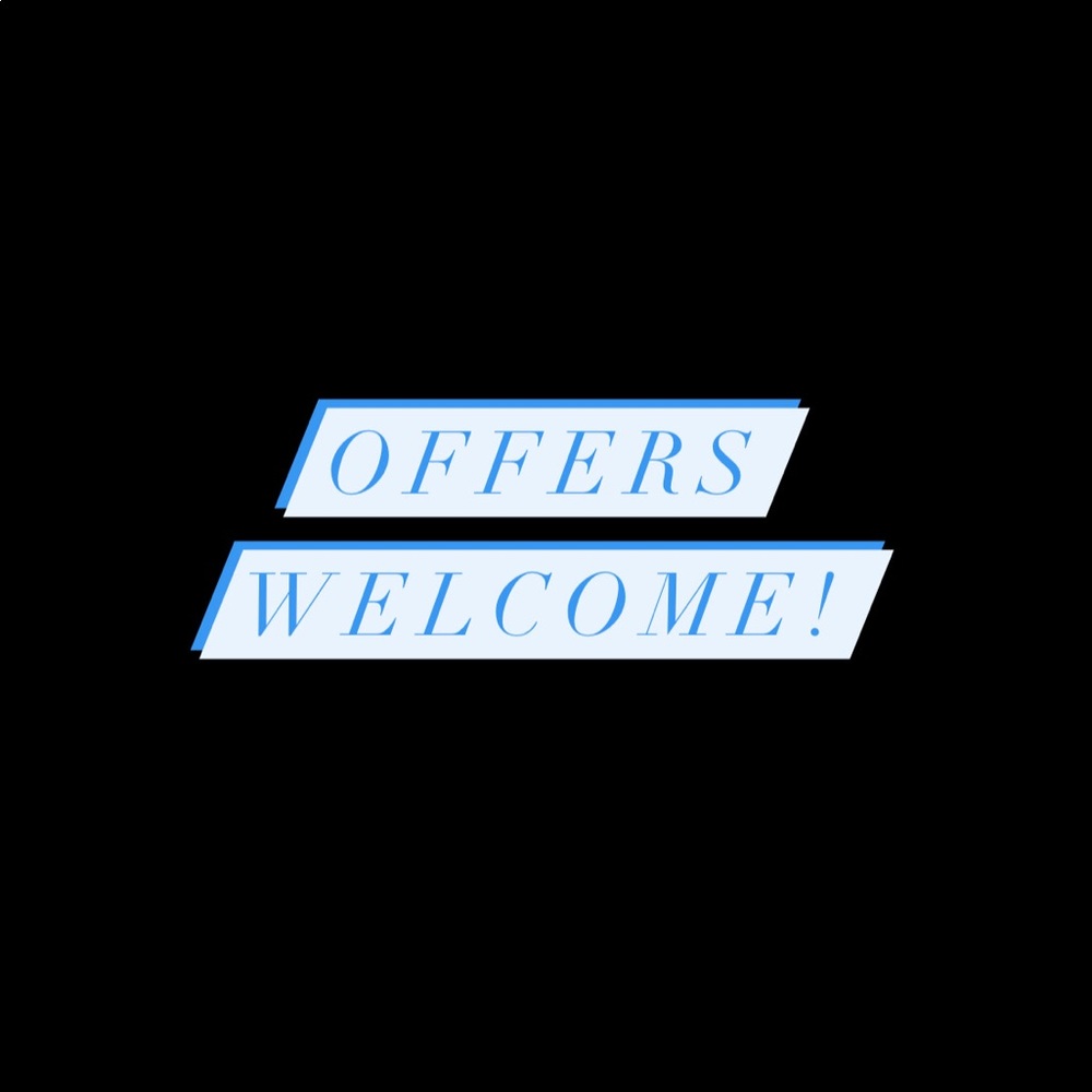 Offers welcome!